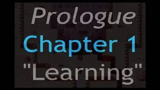20+ Minutes of Untold Story -- Chapter 1