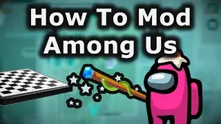 How To Program Mods For Among Us