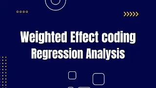 How to do Weighted Effect Coding for Categorical Variables in Regression Analysis?