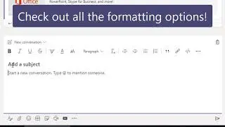 Formatting Options in Microsoft Teams Conversations