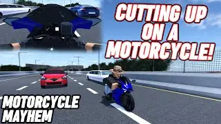 CUTTING UP WITH MOTORCYCLES!! || ROBLOX - Motorcycle Mayhem