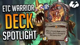 E.T.C Warrior Deck Spotlight! | Tempo Strategy Deck Guide | Hearthstone [Darkmoon Faire]