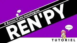 ASTUCES - RENPY FR - Les monologues