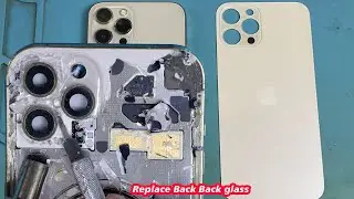 How Replace Back Glass iPhone 12 Pro Max Change Back Cover Glass