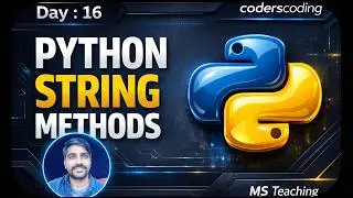 Ultimate Guide to Python Strings: Every Method Explained! 🐍 | Day 16 Beginner to Pro