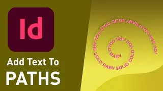 Adding Text to a Path in InDesign
