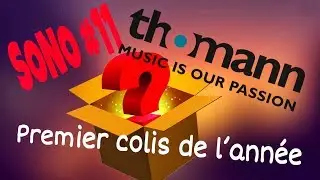 [SONO] #11 Mon premier colis de l’année 2018