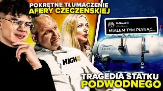 PRZERAŻAJACE ZAGINIĘCIE STATKU TITAN (CLOUT, PIESZKO, TEAM X, ELON MUSK, MAJOR)