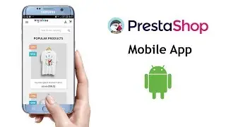 How to convert a PrestaShop store into a mobile app