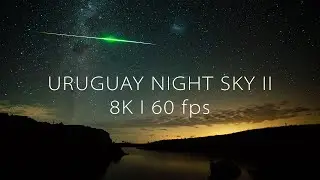 URUGUAY NIGHT SKY II   8K60