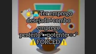 🏅👨‍💻Ter emprego desejado+combo emprego perfeito📊💼💲°•potente○•° ⚠️FORCED⚠️