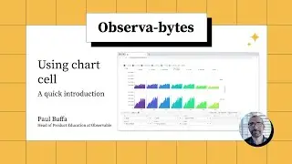 Introduction to using the Observable Chart cell