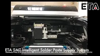I.C.T SMT Printer Intelligent Solder Paste Supply System