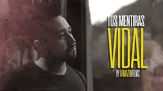 VIDAL - TUS MENTIRAS