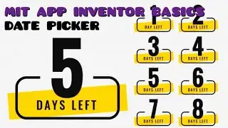 Date Picker • MIT APP INVENTOR 2 BASICS 