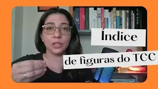 Como inserir LISTA DE FIGURAS no TCC em 2 minutos