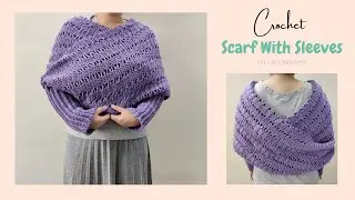 Crochet Pretty Chains Sweater Scarf  Easy Beginner Scarf With Sleeves Tutorial Sizes XS to 5XL for W