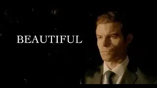 Elijah Mikaelson - Beautiful