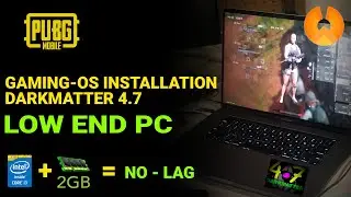 HOW TO SETUP GAMING - OS II INSTALLATION OF DARKMATTER 4.7 II FOR LOW AND PCS II PUBG EMULATOR