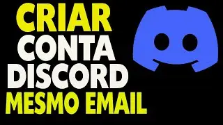 Como Criar Uma Conta no Discord Com o Mesmo Email