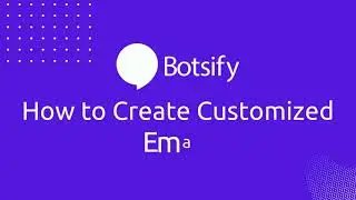 Lesson 42: How to Create Customized Email