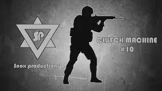 [CS:GO] Clutch machine #10