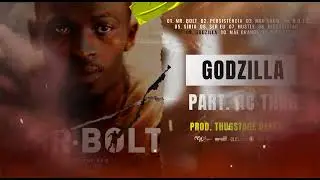 09 - GODZILLA (PART.  AC THUG) [PROD. THUGSTAGE BEATZ]