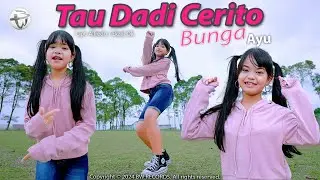 Bunga Ayu - Tau Dadi Cerito (Official M/V)
