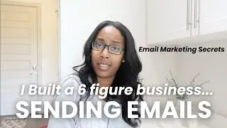 How to Start, Build, and Sell with Email Marketing: Step by Step Course