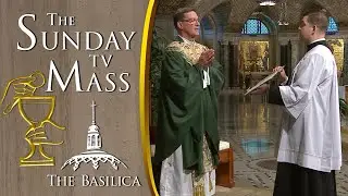 The Sunday Mass — September 7, 2025 — 23rd Sunday in Ordinary Time CC