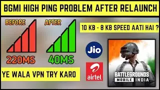 Bgmi High ping problem | Bgmi ping high after relaunch | Bgmi best vpn for low ping