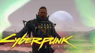 Кроссовер Death Stranding / Cyberpunk 2077: Эпические Секреты и Новый Контент! | Часть 2 🔥
