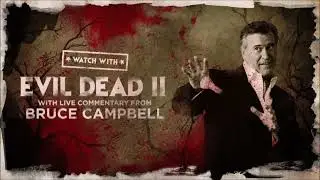 Evil Dead 2 (1987)  Live Audio Commentary from Bruce Campbell   April 24, 2021