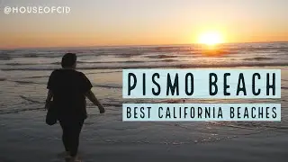 Sunset on Pismo Beach - Best California Beaches