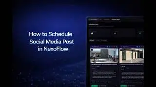 How to Schedule Social Media Posts in Nexoflow | AI Generate, Templates & Calendar Tutorial
