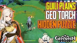 HOW TO SOLVE GUILI PLAINS GEO TORCH PUZZLE + HIDDEN CHEST GENSHIN IMPACT