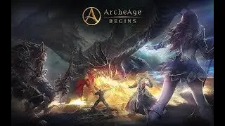 ArcheAge Begins - Gameplay