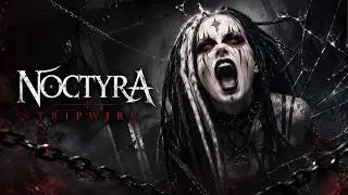 Tripwire - NOCTYRA | She Apologized for Everything (Gothic Metal)