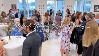 Blessed Marie Rose Society President’s Dinner, October 5, 2023