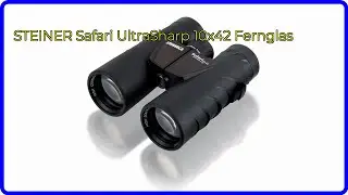 BEWERTUNG (2024): STEINER Safari UltraSharp 10x42 Fernglas. WESENTLICHE Einzelheiten