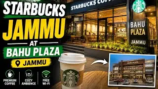 starbucks Jammu opening  - Roshan billa
