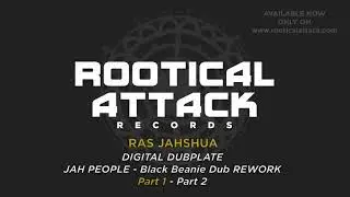 Digital Dubplate #10 Jah People - Black Beanie Dub meets Ras Jahshua