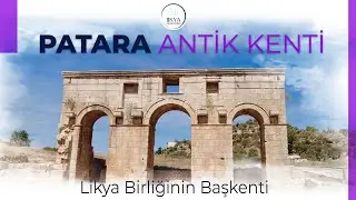 The Mysterious Story of Patara, the Cradle of Democracy - Lycian Way