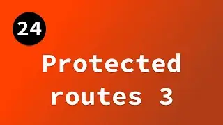 Protected routes correction