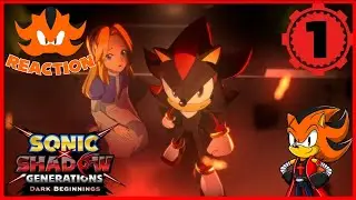 Dragon Reacts To Sonic x Shadow Generations Dark Beginnings Episode 1