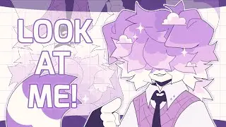 Look at me! ☆ animation meme ☆ flipaclip