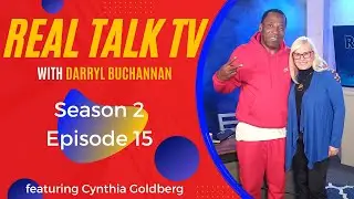 Real Talk TV (Season 2, Episode 15)