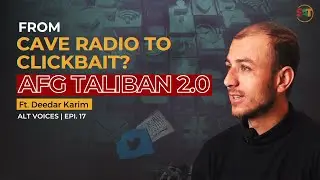 Afghanistan's Government, Social Media and Extremism | Ft Deedar Karim
