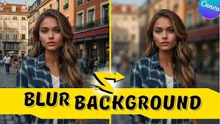 Make Your Backgrounds BLURRY in Canva! (Step-by-Step Tutorial)