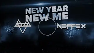 NEFFEX - New Year, New Me